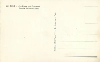 Paryż — « La Danse » Carpeaux — Front Opéras 1868 — Wydawnictwo Chantal — Rewers