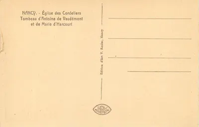 NANCY - Kerk van de Cordeliers - Graf van Antoine de Vaudémont en Marie d'Harcourt — Achterkant