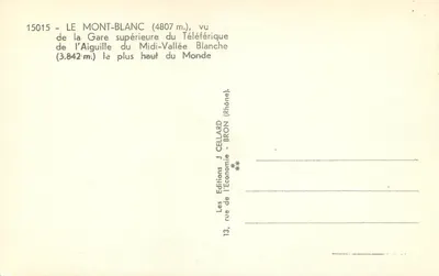 Mont-Blanc (4807 m) — widok z Góry Głównej Teleferyku Aiguille du Midi-Walley (3842 m) — Wydawnictwo J. Cellard, Bron (Rhône) — Rewers