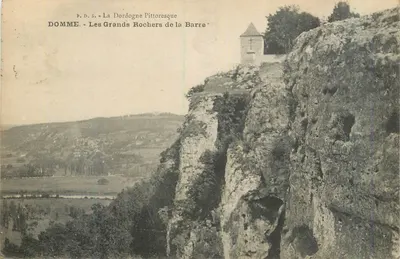 Dommé - Os Grandes Rochos da Barre — P.D.S. A Dordogne Pitoresca