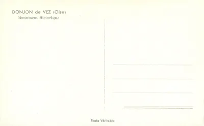 Torre de Vez — Oise — Foto Véritable — Reverso