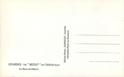 Lourdes - Het "Beout" in Teleferiek — De Aankomststation — Uitgave Quinault — Achterkant