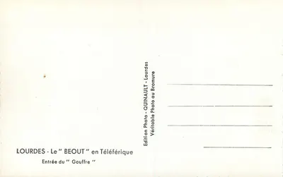 Lourdes — Wejście do "Beout" w teleferyku — Wydawnictwo Photo-Quinault — Rewers