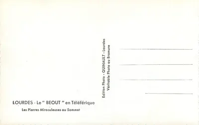 Lourdes - Le "Beout" w Teleferyku - Cudowne Kamienie na Wierzchu — Wydawnictwo Foto Quinault — Rewers