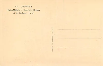 Lourdes — São Miguel, a Cruz dos Bretões e a Basílica — Edição P. Doucet, Lourdes — Verso