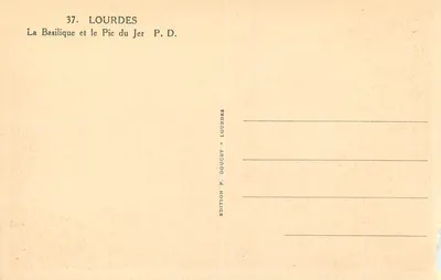Lourdes — La Basilica e il Pic du Jer — Edizione P. Doucet - Lourdes — Verso