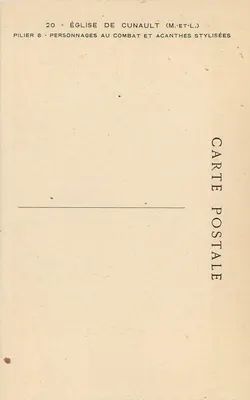 Igreja de Cunault (M-et-L) — Pilar 8: personagens em combate e acantos estilizados — Carte postale — Verso