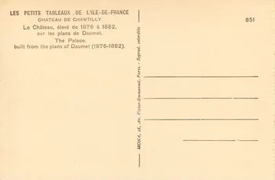 Castelo de Chantilly — vista do parque — editor Mona, n° 851 — Verso