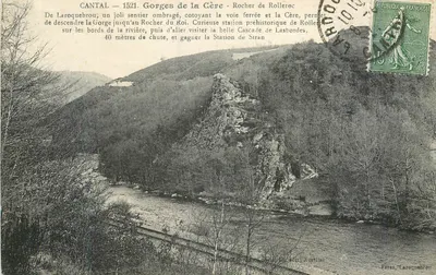 Gorges da Cère - Rocher de Rollerec — Cantal, 1521 — Editor A. Audin, Tarascon