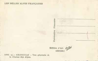 Grenoble — Visão geral e a Cadeia dos Alpes — Edição d'Art André, Grenoble, n° 1001 bis — Verso