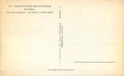 Hendaya-Plage (Basses-Pyrénées) — O Casino — A praia com maré alta — L. Chatagneau, 92, Cours Victor-Hugo — Verso