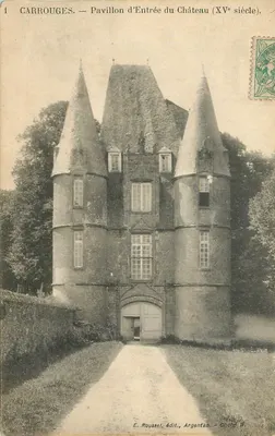 Carrouges — Pavilhão de Entrada do Castelo (século XV) — E. Roussel, editor, Argentan — Cliché B.