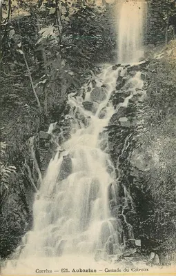 Corrèze — 621. Aubazine — Cascade du Coiroux — E. Petit, Brive