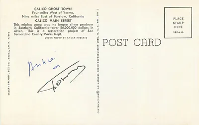 Calico Ghost Town — Main Street — Desert Graphix, Trona, Calif. 93562 — Rewers