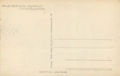 Dresden — Widok Nowej Miasta i mostu Friedrich-Augustbrücke — Verlag Wilh. Steinh. No 706 — Rewers