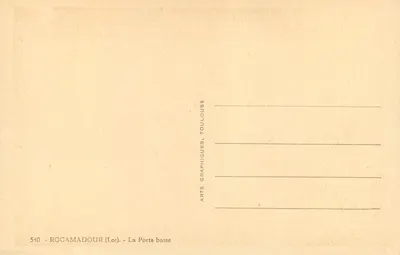 Rocamadour (Lot) — Niska brama — Arts Graphiques, Toulouse, n°540 — Rewers