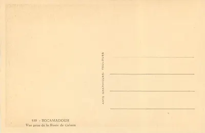 Rocamadour — Vista tirada da Estrada de Cahors — Arts Graphiques, Toulouse, n° 539 — Verso