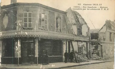 Bilhete postal antigo Guerra 1914 1915 Creil Rue Gambetta Casas Incendiadas Militaria