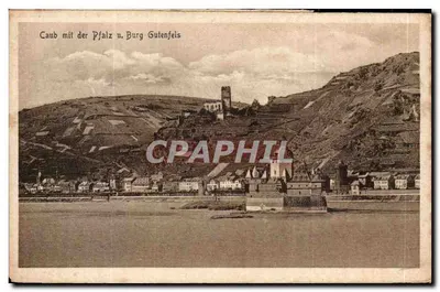 Caub mit der Pfalz u. Burg Gutenfels — vista do vilarejo e da fortaleza na margem de um rio — editor Bingel & Co. em Dresden