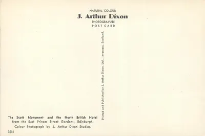 Monument Scott i Hotel North British — widok z ogród Princes Street — J. Arthur Dixon, seria 3581 — Rewers