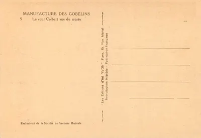 La cour Colbert widziana z muzeum — Manufacture des Gobelins — Wydawnictwo Sztuki YVON — Rewers