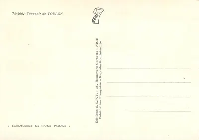 Toulon — Vista Geral, O Cabo Marrom, A Praça da Liberdade, Alfândega - Porto - Prefeitura — Edições S.E.P.T. - NICE — Verso