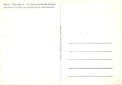 Muzeum Zegarów – La Chaux-de-Fonds (Szwajcaria) — Niezmechaniczne i astronomiczne przyrządy zegarowe. Fotografia J. Fröhlich — Rewers