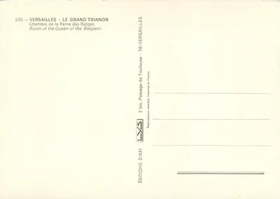 Camera della Regina delle Belgie — Il Grand Trianon — Versailles — Éditions d'Art — Verso