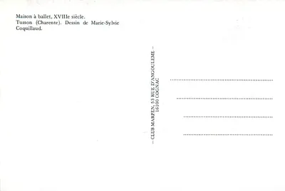 Casa de ballet, século XVIII — Tusson (Charente). Desenho de Marie-Sylvie Coquillaud — Verso
