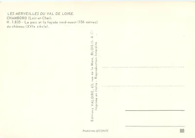 Chambord — O parque e a fachada noroeste (156 metros) — Éditions Valoire, n° H.1.835 — Verso