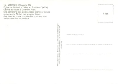 Verteuil (Charente) — Mise ao Túmulo (século XV) — obra atribuída a Germain Pilon — Verso