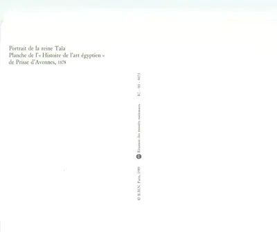Retrato da rainha Taïa — Placa da «História da arte egípcia» — Réunion des musées nationaux, Paris, 1989 — Verso