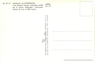 Katedra w Strasburgu — Wielkie Organy — odrestaurowane w 1935 roku przez organistę Roethingera, instrument ma 39 zestawów i 2602 rur — Rewers