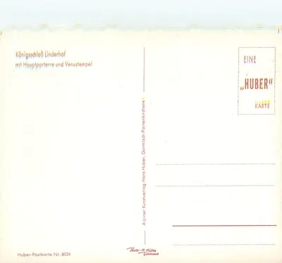 Castelo de Linderhof — com a Hauptterre e o templo de Vênus — Alpiner Kunstverlag Hans Huber, Garmisch-Partenkirchen, n° 8024 — Verso