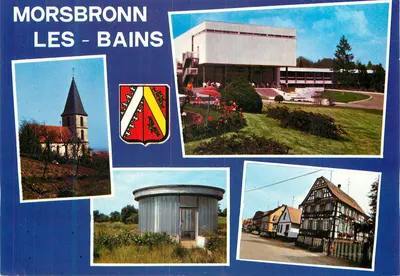 MORSBRONN LES - BAINS — vista da cidade com igreja, edifício moderno, casa com colmios e brasão — Edição « Europ » n° 561