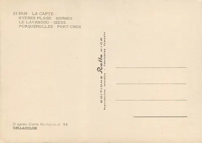 Turystyczna kartka pocztowa Côte d'Azur — Miejsca: La Capte, Hyères-Plage, Bormes, Le Lavandou, Porquerolles, Port-Cros, Giens — Wydawca: Éditions Rella, Nice — Rewers