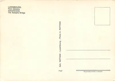 Ponte Adolphe — Luxemburgo — Edit. ROTTIIGNI n°7127 — Verso