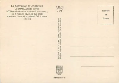 Locmariaquer — Menhir rozbity na 5 części; pozostałe 4 leżą na miejscu — Editions d'Art JOS — Rewers