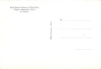 Saint-Seine-l'Abbaye — La Iglesia Abacial (XIII) — El Coro — Foto Gueugnon - Dijon — Reverso