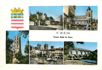 UZÈS — Primeiro Ducado da França — Editor: Frères Lumière, Lyon