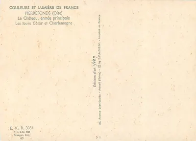 Château de Pierrefonds — entrée principale, tours César et Charlemagne — JvON — Verso