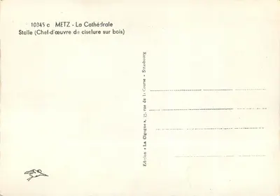 Metz - Katedra — Stalle (Dzieło sztuki rzeźbiarskiej na drewnie) — Wydawnictwo « La Gigogne » — Rewers