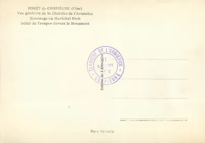 Forêt de Compiègne — Hommage au Maréchal Foch — Édition de la Clairière de l'Armistice — Rewers