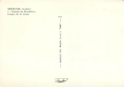 Meyrueis (Lozère) — Tunel de Bouillères, Gorges da Jonte — Combier Imp. "CIM" — Verso