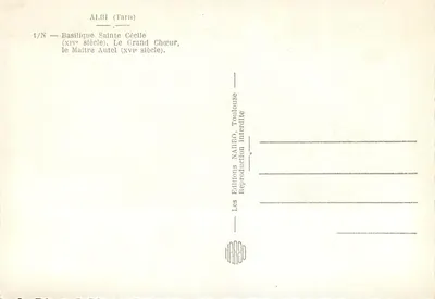 Albi (Tarn) — Basilique Sainte-Cécile, der Große Chor (14. Jahrhundert), der Hochaltar (16. Jahrhundert) — Éditions Narbo — Rückseite