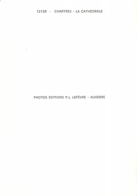 Chartres — Katedra — wydawca P.L. Lefèvre, seria 12139 — Rewers