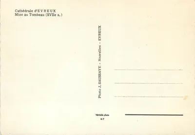 Catedral de Évreux — Mise au tombeau (século XVII) — Foto J. Saussaye - Évreux — Verso