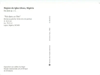 Panela em uma rede — Bronze com chumbo, fundição em cera perdida — Região de Igbo-Ukwu, Nigéria, século IX d.C. — Verso
