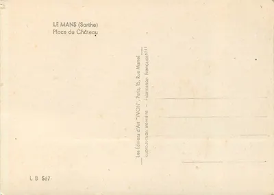 Le Mans (Sarthe) — Plac Zamku — Wydawnictwo Sztuki 'YVON', Paryż — Rewers