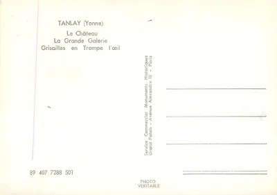 TANLAY (Yonne) — O Castelo, A Grande Galeria — Service Commercial Historiques Grand Palais Alexandre III - Paris — Verso